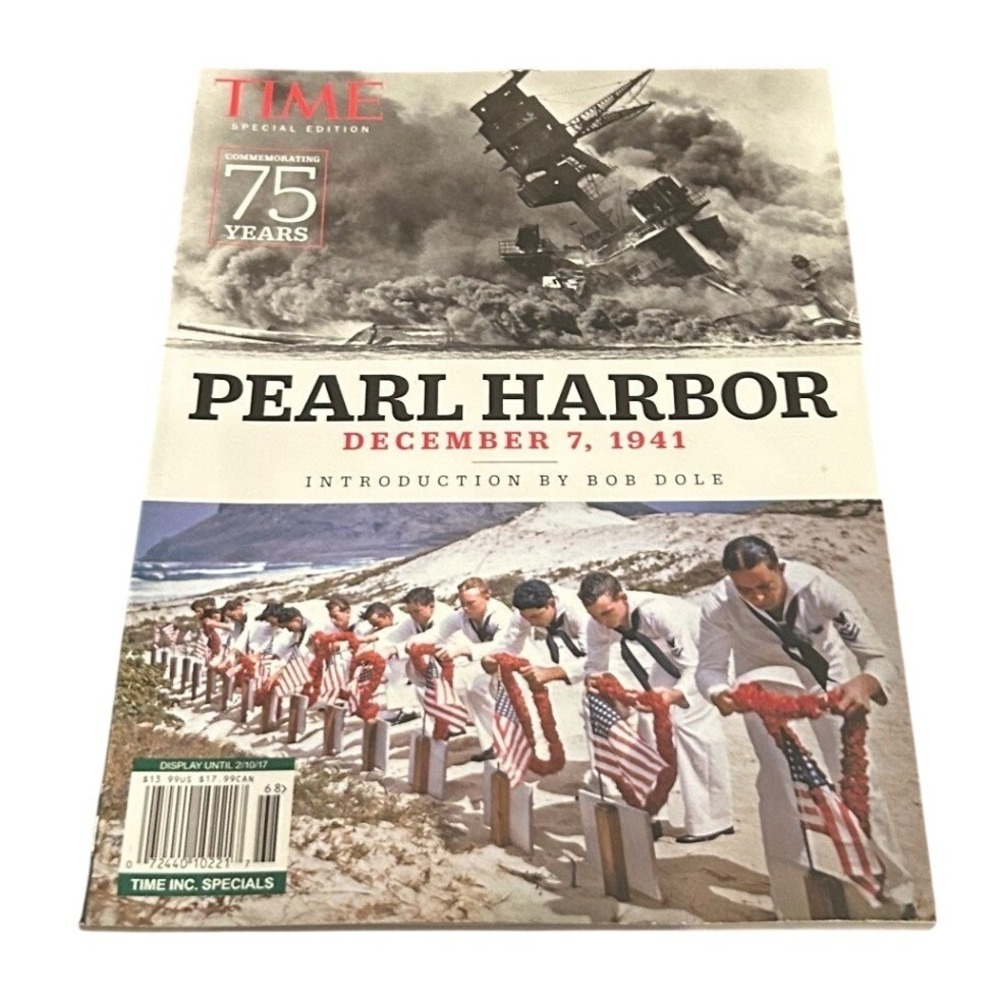 TIME Magazine Pearl Harbor Special Edition 75 Years WWII History Bob Dole Navy